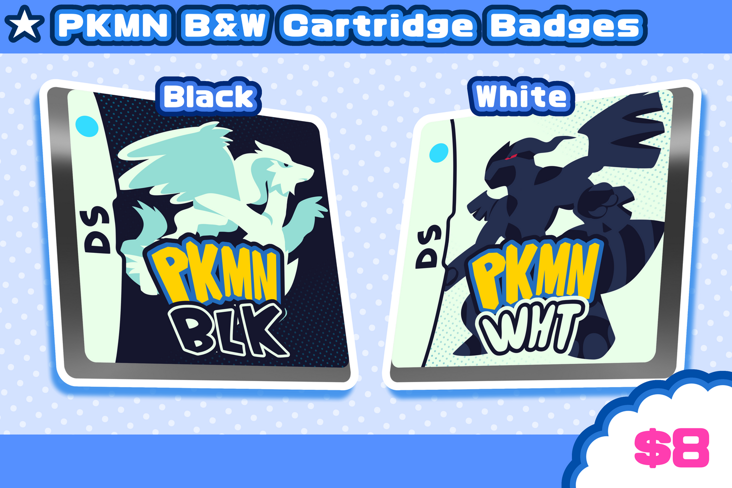 PKMN Black and White Cartridge Badges